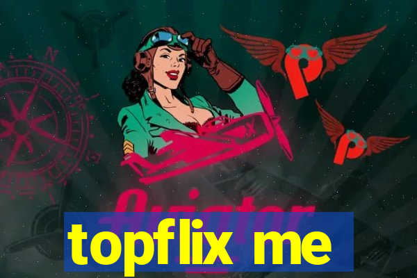 topflix me